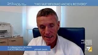 No Vax il primario Lucio Brollo quotUn signore si è presentato in Pronto Soccorso è risultato [upl. by Pooley852]