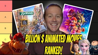 All 11 Billion Dollar Animated Movies RankedTier Ranking [upl. by Flam335]