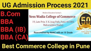 Ness Wadia college Pune UG Admission Process 2021  BCom BBA BBAIB BBACA Admission Best College [upl. by Boyer415]