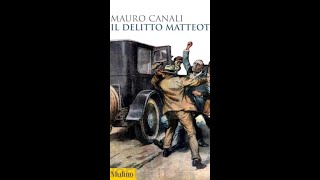 Il delitto Matteotti di Mauro Canali [upl. by Elias335]