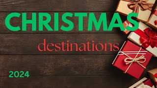 Top Christmas Destinations for 2024 🎄✨ [upl. by Haydon765]