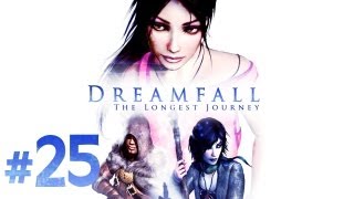 Dreamfall The Longest Journey HD Walkthrough Pt 25 ・ Chapter 6 33 ・ Morpheus [upl. by Euqimod93]