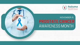 Prostate Cancer Awareness Month  Dr Sivacharan  Best Medical Oncologist in Bommnahalli Bangalore [upl. by Isoj]