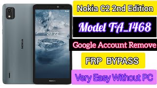 nokia c2 2nd edition model ta 1468 frp bypass without pc [upl. by Namolos43]