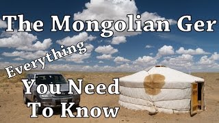 The Mongolian Ger  Everything You Need To Know [upl. by Sherie]