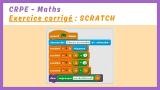 Exercice corrigé  SCRATCH — MATHS CRPE [upl. by Strenta566]