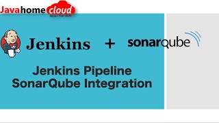 11  DevOps Jenkins SonarQube Integration  Jenkins Pipeline Tutorial  Publish code to SonarQube [upl. by Ulyram]