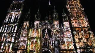 Rouen Cathédrale de Lumière [upl. by Buck440]