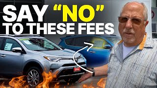 7 Fees to NEVER PAY When Buying a Car [upl. by Yadrahc]