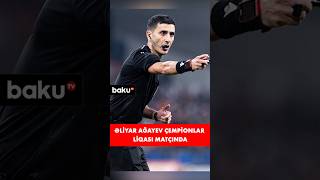 Əliyar Ağayev “Bolonya”  “Monako” matçını idarə edəcək [upl. by Vange]