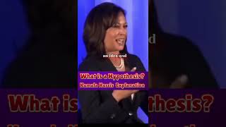 What is a Hypothesis  Kamala Harris on Simple Explanation with Examples 🌟 donaldtrump uspolitics [upl. by Eamaj]