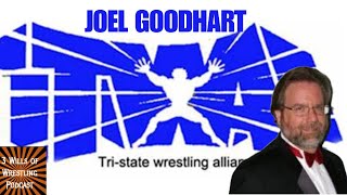 EP39 Joel Goodhart The Return Of TWA [upl. by Swec]