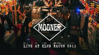 Mooner  Buruh Live at Klub Racun 2015 [upl. by Redep]