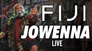 FIJI  Jowenna Live [upl. by Noyahs]