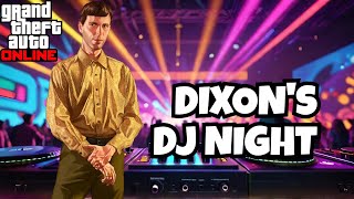 GTA Online Dixons Complete DJ Liveset from After Hours DLC InGame Capture 4K [upl. by Ahsa]