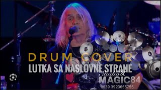 Riblja Corba  Lutka Sa Naslovne Strane live version DRUMS tonydrums84 [upl. by Ajar]