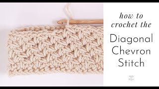 How to Crochet the Diagonal Chevron Stitch [upl. by Juanita661]