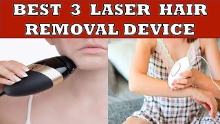 Best 3 Laser Hair Removal Device for Home in India [upl. by Airamanna]