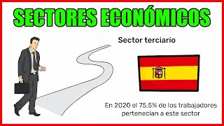 Los SECTORES ECONÓMICOS en la economía [upl. by Kristy131]