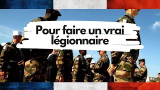 Pour faire un vrai légionnaire  Chant légion étrangères  ⚔️🇫🇷 avec paroles [upl. by Emelen486]