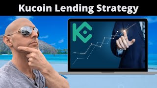 Kucoin Lending Strategies [upl. by Gnouc]