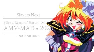 AMVMAD Slayers NEXT  Give a Reason HD OP FULL COVER スレイヤーズ NEXT  Haruko Momoi [upl. by Anerehs280]