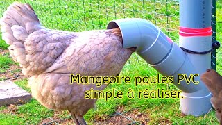 Mangeoire poules PVC une entrée Facile à réaliser au poulailler [upl. by Nivonod961]