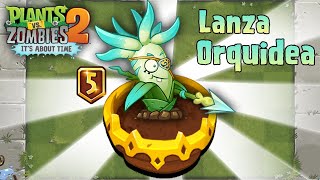 Mi Nueva Lanza Orquidea Nivel Maximo  Pike Hoya  Plants vs Zombies 2 Chino [upl. by Yendyc]