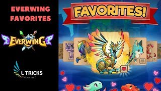 Everwing Favorite  new updates [upl. by Court]