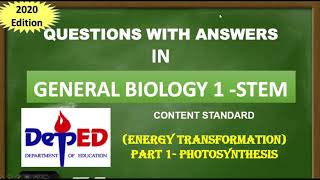 General Biology 1 STEMPhotosynthesis Part 1 QUESTIONS WITH ANSWERS TEST REVIEW DepEd [upl. by Aigneis]