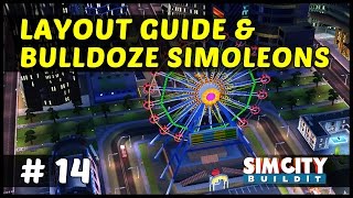 LAYOUT GUIDE amp BULLDOZE SIMOLEONS  SimCity BuildIt  Ep14 [upl. by Dyanna]