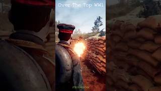 Over The Top WW1  Playtest Launch Trailer shorts games [upl. by Swiercz56]