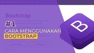 Tutorial Bootstrap 1 Pengenalan dan Cara Menggunakan Bootstrap [upl. by Oznecniv]