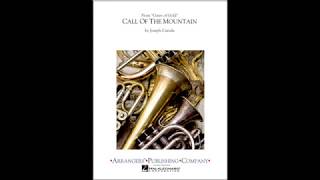 quotCall of the Mountainquot Concert Band Version [upl. by Ardnekal701]