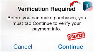 How to Fix Verification Required on App Store iOS 18 [upl. by Iddet]