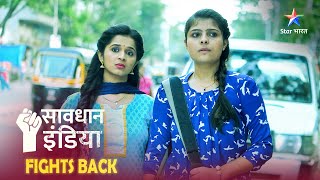 NEW SAVDHAAN INDIA  Kaise ek pita bana apni beti ki dhaal DARKAR NAHIN DATKAR  NEW FULL EPISODE [upl. by Cathey]