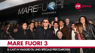 Mare Fuori 3 il viaggio del cast con il Frecciarossa dedicato alla serie tv [upl. by Blaze148]