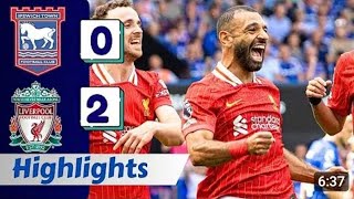 LIVERPOOL VS IPSWICH 20 ALL GOALS AND EXTENDED HIGHLIGHTS [upl. by Onairelav]