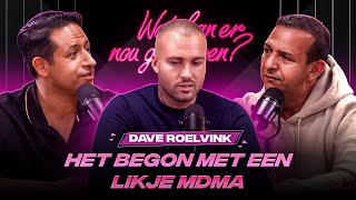 Dave Roelvink over zijn jarenlange drank en drugs misbruik [upl. by Airyk502]