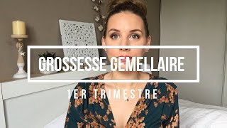 GROSSESSE GEMELLAIRE MON 1ER TRIMESTRE [upl. by Renate]