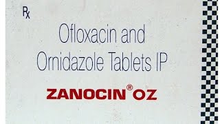 Zanocin OZ Tablet uses side effects and doses in Hindi [upl. by Anolahs]