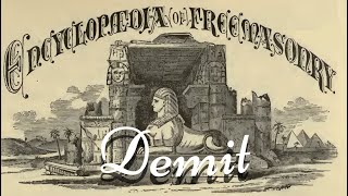 Demit Encyclopedia of Freemasonry By Albert G Mackey [upl. by Fakieh]