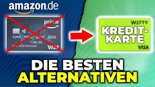 Die besten Alternativen zur AmazonKreditkarte [upl. by Margaux]