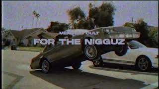 Memphis Cult — For The Ngguz Groove Dealers Splyxer [upl. by Cirilo]