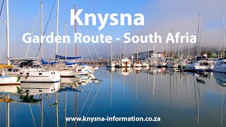 KNYSNA in the Garden Route South Africa [upl. by Sobmalarah571]