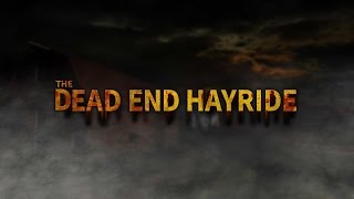 The Dead End Hayride Official Trailer 2015 [upl. by Nikolas940]