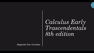 Diagnostic Test Functions Calculus Early Trascendentals 8th edition [upl. by Rolan]