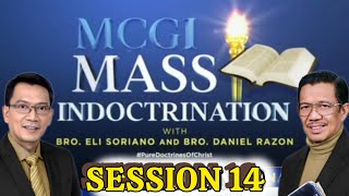 MCGI Mass Indoctrination Day 14  Playback [upl. by Ama160]