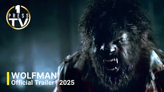 WOLFMAN  Official Trailer  2025 [upl. by Ximena]