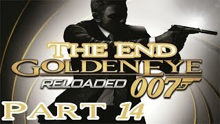 GoldenEye 007 Reloaded  Part 14The End Cradle HD Walkthrough [upl. by Nitsirhc]